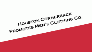 Houston cornerback promotes clothing company in NIL deal.