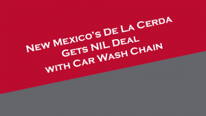 New Mexico's De La Cerda gets NIL deal with car wash chain.