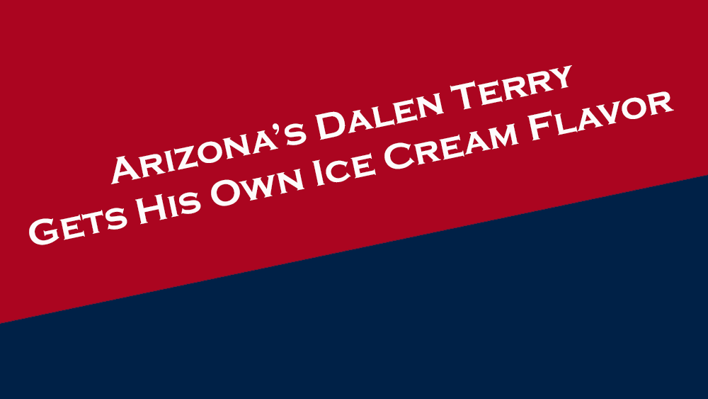 Arizona guard Dalen Terry gets his own ice cream flavor at Screamery Ice Cream.