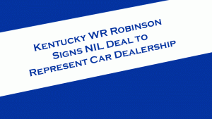 Kentucky WR Wan'Dale Robinson gets NIL deal with Paul Miller Ford.