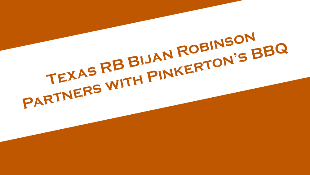 Texas RB Bijan Robinson gets an NIL partnership with Pinkerton's BBQ.