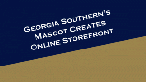 Georgia Southern University's mascot GUS the Eagle creates an online storefront.